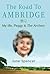 The Road to Ambridge: My Life, Peggy & the Archers