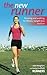 The New Runner: Running and...