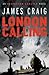 London Calling: An Inspector Carlyle Novel