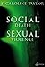 Social Death and Sexual Violence by S. Caroline Taylor