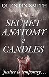 The Secret Anatomy of Candles