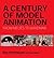 A Century of Model Animation: From Melies to Aardman