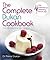 The Complete Dukan Cookbook by Rachel Dukan Pierre; Levy