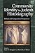 Community Identity in Judean Historiography: Biblical and Comparative Perspectives