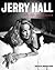 Jerry Hall: My Life in Pictures.