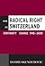 The Radical Right in Switzerland