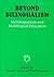 Beyond Bilingualism: Multilingualism and Multilingual Education