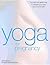 Yoga for Pregnancy by Doriel Hall