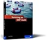 Surviving an SAP Audit: A Practical Guide to SAP Audits (SAP PRESS)