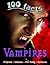 Vampires (100 Facts)