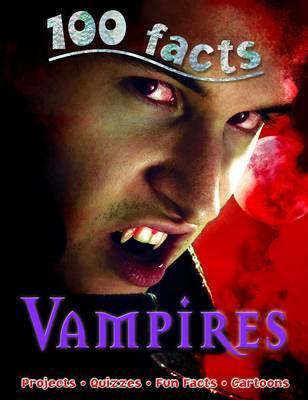 Vampires (100 Facts)