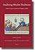 Analysing Muslim Traditions by Harald Motzki
