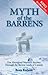 Myth of the Barrens: One Aboriginal Woman's Journey Through the Barren Lands of Canada