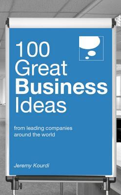 100 Great Business Ideas (100 Great Ideas)