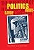 The Invention of Politics in the European Avant-Garde (1906-1... by Sascha Bru