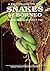 A Field Guide to the Snakes of Borneo