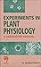 Experiments in Plant Physiology: A Laboratory Manual