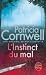 L'instinct Du Mal (Kay Scarpetta, #17)