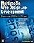 Multimedia Web Design and Development by Theodor Richardson