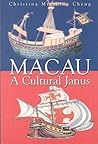 Macau: A Cultural Janus