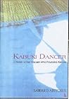 Kabuki Dancer by Sawako Ariyoshi