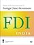 Report of the Steering Group on Foreign Direct Investment by New Delhi Foreign Service I...