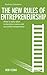 BSS: The New Rules of Entrepreneurship: What It Really Takes to Become a Savvy and Successful Entrepreneur