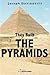 They built the Pyramids by Joseph Davidovits
