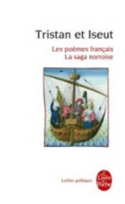 Tristan et Iseut. Les poèmes français - La saga norroise