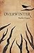 Overwinter by Ratika Kapur