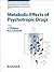 Metabolic Effects of Psychotropic Drugs (Modern Trends in Pharmacopsychiatry)