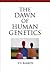 The Dawn of Human Genetics