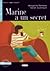 Marine A un Secret (Lire Et S'Entrainer) (French Edition)