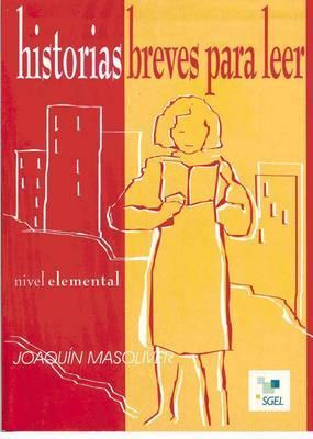 Historias breves para leer elemental (Spanish Edition)