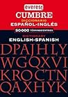 Diccionario Cumbre Español-Inglés, English-Spanish Dictionary (Diccionarios bilingües) (Spanish and English Edition)