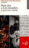 Huis clos et Les mouches de Jean-Paul Sartre (French Edition)