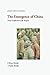 The Emergence of China: Fro...