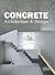 Concrete Architecture & Design by Manuela Roth
