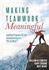 Making Teamwork Meaningful by William M. Ferriter