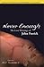Never Enough: The Lost Writings of John Patrick