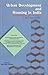 Urban Development and Housing in India, 1947 to 2007 by Rishi Muni Dwivedi