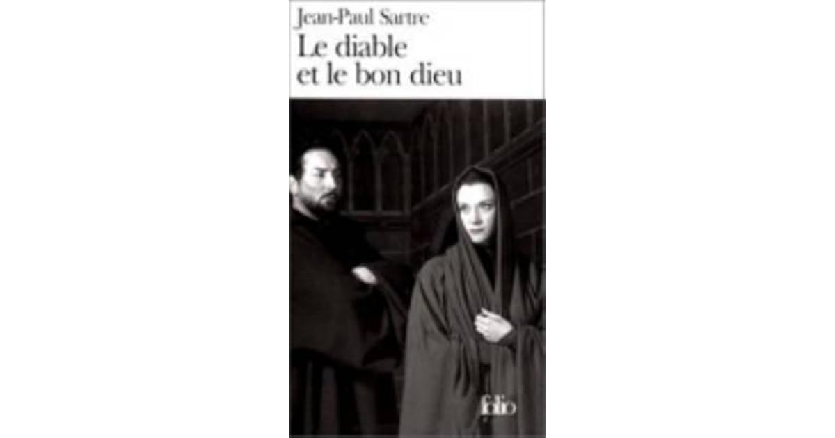 Le diable et le bon dieu by JeanPaul Sartre