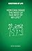How Can I Make the Most of the Rest of My Life? (Questions of Life)