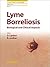 Lyme Borreliosis by Dan Lipsker