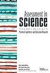 Assessment In Science: Practical Experience and Education Research