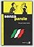 Senza Parole (Italian Edition)