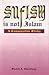 Sufism is not Islam: A comparative study