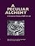 A Peculiar Alchemy: A Centennial History of SAR, 1907-2007 (Southwest History and Culture)