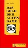 Das Gold der alte...