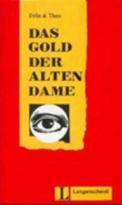 Das Gold der alten Dame